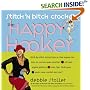Stitch 'N Bitch Crochet: The Happy Hooker