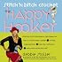 Stitch 'N Bitch Crochet: The Happy Hooker