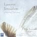 Tavener: Lament for Jerusalem