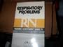 Respiratory Problems (Rn Nursing Assessment Series)