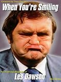 When You're Smiling: The Illustrated Biography of Les Dawson