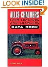 Allis-Chalmers Farms Tractors and Crawlers Data Book