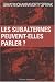 Les subalternes peuvent-elles parler ?