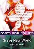 Grave new world : ethical dilemmas in modern health care