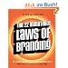 The 22 Immutable Laws of Branding: How to Build a Product or Service into a World-Class Brand