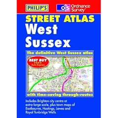Ordnance Survey/Philip's Street Atlas West Sussex