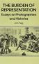 Burden Of Representation: Essays on Photographies and Histories