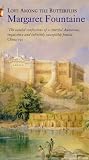 Review Virago Press Ltd  / Love Among the Butterflies: Travels and Adventures of a Victorian Lady (Virago Classic Non-fiction)
