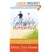 Happily Remarried: Making Decisions Together * Blending Families Successfully * Building a Love That Will Last