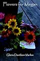 Flowers for Megan