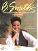 B. Smith's Entertaining and Cooking for Friends