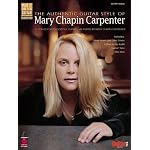 The Authentic Guitar Style of Mary Chapin Carpenter (Play-It-Like-It-Is) book cover
