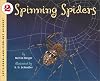 Spinning Spiders (Let's-Read-and-Find-Out Science 2)