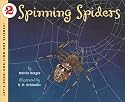 Spinning Spiders (Let's-Read-and-Find-Out Science 2)