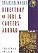 Peterson's the Directory of Jobs and Careers Abroad