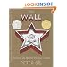 The Wall: Growing Up Behind the Iron Curtain (Caldecott Honor Book)