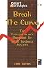 Break the Curve: Entrepreneur's Blueprint for Small Business Success (Smart Strategies)