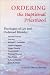 Books : Ordering the Baptismal Priesthood: Theologies of Lay and Ordained Ministry