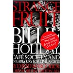 Strange Fruit: Billie Holiday, Cafe Society, and an Early Cry for Civil Rights book cover