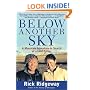Below Another Sky: A Mountain Adventure in Search of a Lost Father