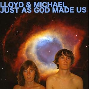 Lloyd & Michael