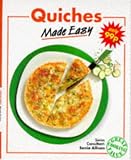 Quiches Made Easy (Cooking made easy)