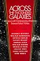 Across the Wounded Galaxies: Interviews With Contemporary American Science Fiction Writers