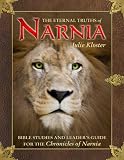 Eternal Truths of Narnia- Bible Study
