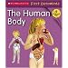 The Human Body (Scholastic First Discovery)
