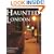 Haunted London