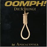 Die Schlinge/Basic - Oomph!