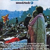 Woodstock: Music from the Original Soundtrack and More