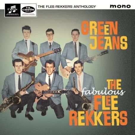 CD-Charts  Music : Green Jeans: The Flee Rekkers Anthology