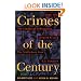 Crimes Of The Century: From Leopold and Loeb to O.J. Simpson