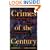 Crimes Of The Century: From Leopold and Loeb to O.J. Simpson