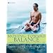 Moving Toward Balance: 8 Weeks of Yoga with Rodney Yee