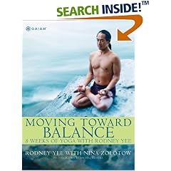 Moving Toward Balance: 8 Weeks of Yoga with Rodney Yee
