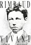 Rimbaud Vivant