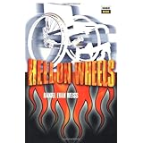 hell on wheels high risk books