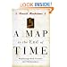 A Map to the End of Time: Wayfarings with Friends and Philosophers