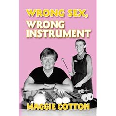 Wrong Sex, Wrong Instrument