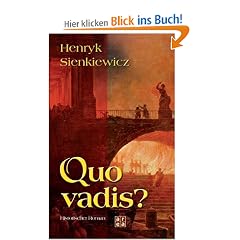 Quo Vadis. Historischer Roman