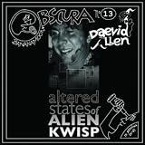 SFO Soundtribe, No. 13: Altered States of Alien Kwisp