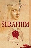 Produkt-Bild: Seraphim: Historischer Roman