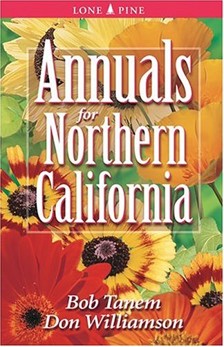 Annuals for Northern California
