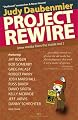 Project Rewire: New Media from the Inside Out
