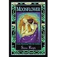 Moonflower: Erotic Dreaming with the Goddess by Sirona Knight