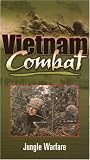 Vietnam Combat-Jungle Warfare