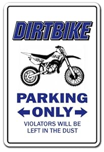 Amazon.com: DIRTBIKE Parking Sign gag novelty gift funny bmx racing ...