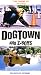 VHS : Dogtown & Z-Boys (Spanish) (Sub)